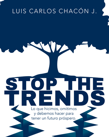 Stop The Trends By Luis Carlos Chacon